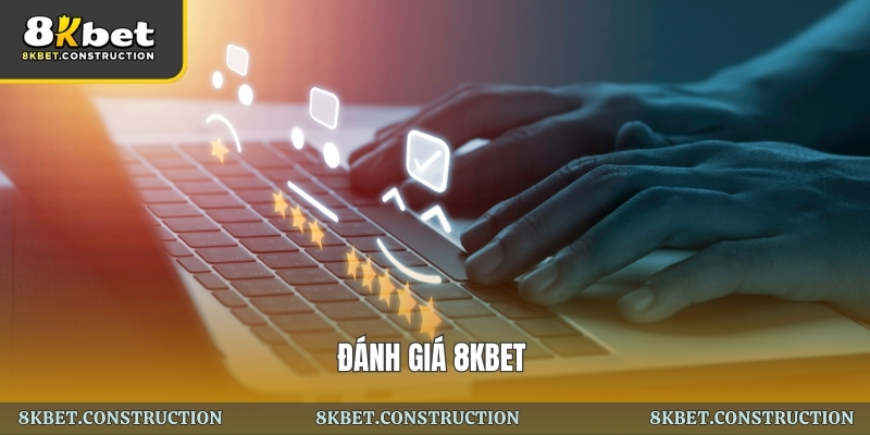 Đánh giá 8kbet